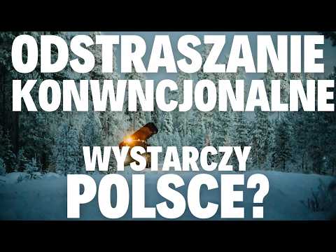 PWNW #8 Autonomia strategiczna Polski. Czy wystarczy odstraszanie konwencjonalne? Piotr Woyke IWF