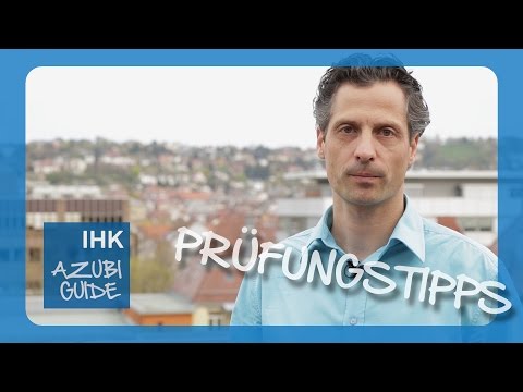 IHK Last Minute-Tipps für die Prüfung | IHK Azubi Guide