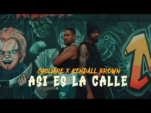 Choliare x Kendall Brown ,ASI ES LA CALLE[video oficial] @AlajuelitaUnderground