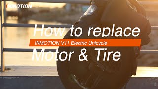 4K Video | How to replace the motor and tire on INMOTION V11 electric unicycle