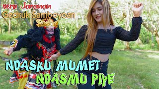 Download lagu versi Jaranan - NDASKU MUMET NDASMU PIYE ~ Rika Candy   |   Rakha Gedruk Samboyoan mp3