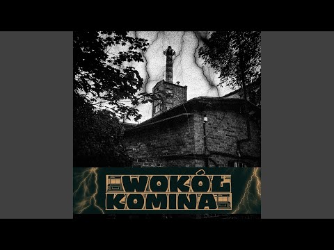 Wokół komina