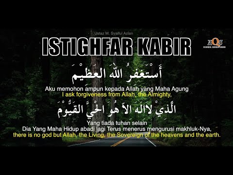 ISTIGHFAR KABIR - ULANG 1 JAM | ZIKIR TAUBAT | FORGIVENESS ZIKR |  أستغفر الله العظيم