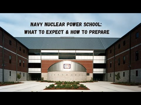 Navy Nuclear Power School: What to Expect as a Student