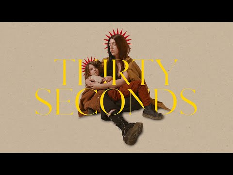 Video thumbnail for Thirty Seconds