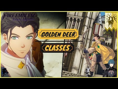 Fire Emblem Three Houses Golden Deer BEST Classes! Recommended Classes!