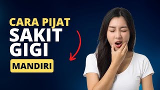 Download lagu Pijat Ampuh untuk Sakit Gigi Geraham Belakang, Bisa Dicoba Sendiri Tanpa Alat Khusus mp3