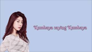 Kumbaya (Come By Here) - Sojin (Girl's Day) | Lyrics Video