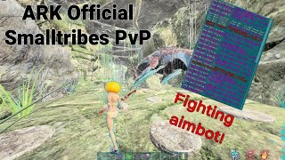 Fighting against aimbotters + Griefing Blue ob! | ARK Official Smalltribes PvP