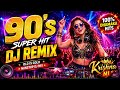 90 S Super Hit Songs DJ Remix Old Is Gold Nonstop Bollywood Dance Mashup 2026 Krishna N1