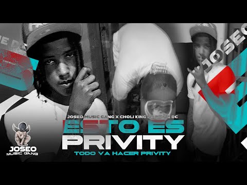Joseo Music Gang x  Choli King 30 – Esto Es Privity (Todo Va Hacer Privity) (Visualizer)