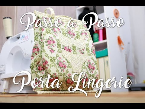 Passo a Passo - Porta Lingerie (Fácil)
