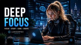 🧠 Focus Beyond Limits | Deep Work Ambient Music 🎧