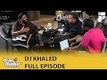 DJ Khaled Talks God Did Working With Drake JayZ Collabos Eminem Full Episode Rap Radar