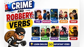 Common Crime Verbs with Sentences | Crime & Theft Action Verbs