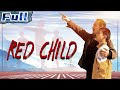 【ENG】Red Child | Drama Movie | China Movie Channel ENGLISH | ENGSUB
