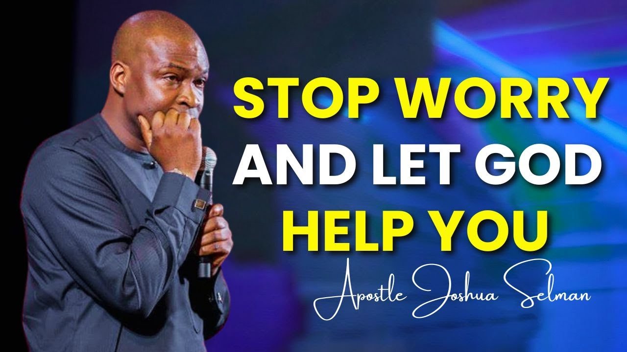STOP STRUGGLING AND LET GOD HELP YOU - APOSTLE JOSHUA SELMAN