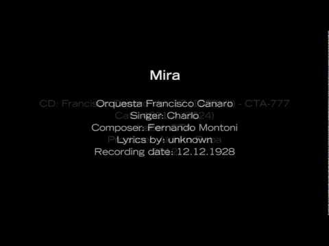 Tango-DJ.at presents: Francisco Canaro con Charlo - "Mira"