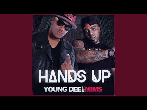 Hands up (feat. Mims)
