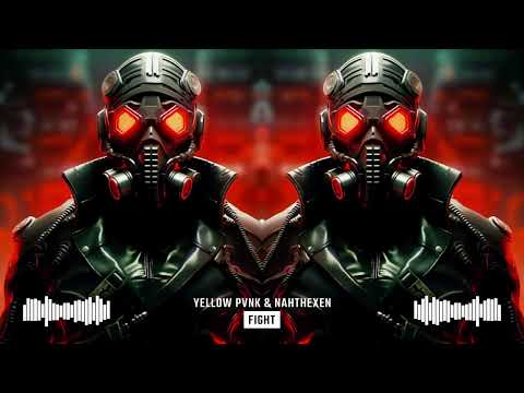 Yellow Pvnk & Nahthexen - Fight.