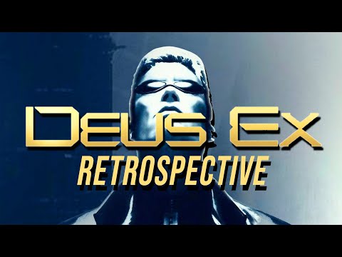 Deus Ex | A Complete History and Retrospective
