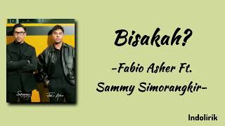 Download lagu Bisakah? - Fabio Asher & Sammy Simorangkir | Lirik Lagu mp3 Download lagu Bisakah? - Fabio Asher & Sammy Simorangkir | Lirik Lagu mp3