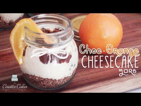 How to make Choc-Orange Cheesecake Jars from Creative Cakes by Sharon
