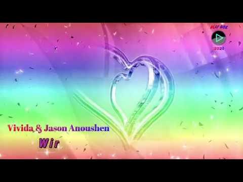 Vivida & Jason Anoushen - Wir