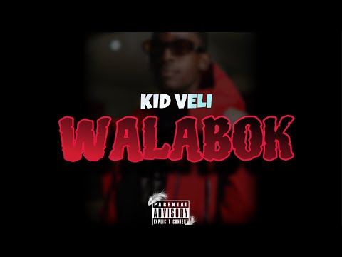 Kid Veli - WALABOK ( Visualiser )