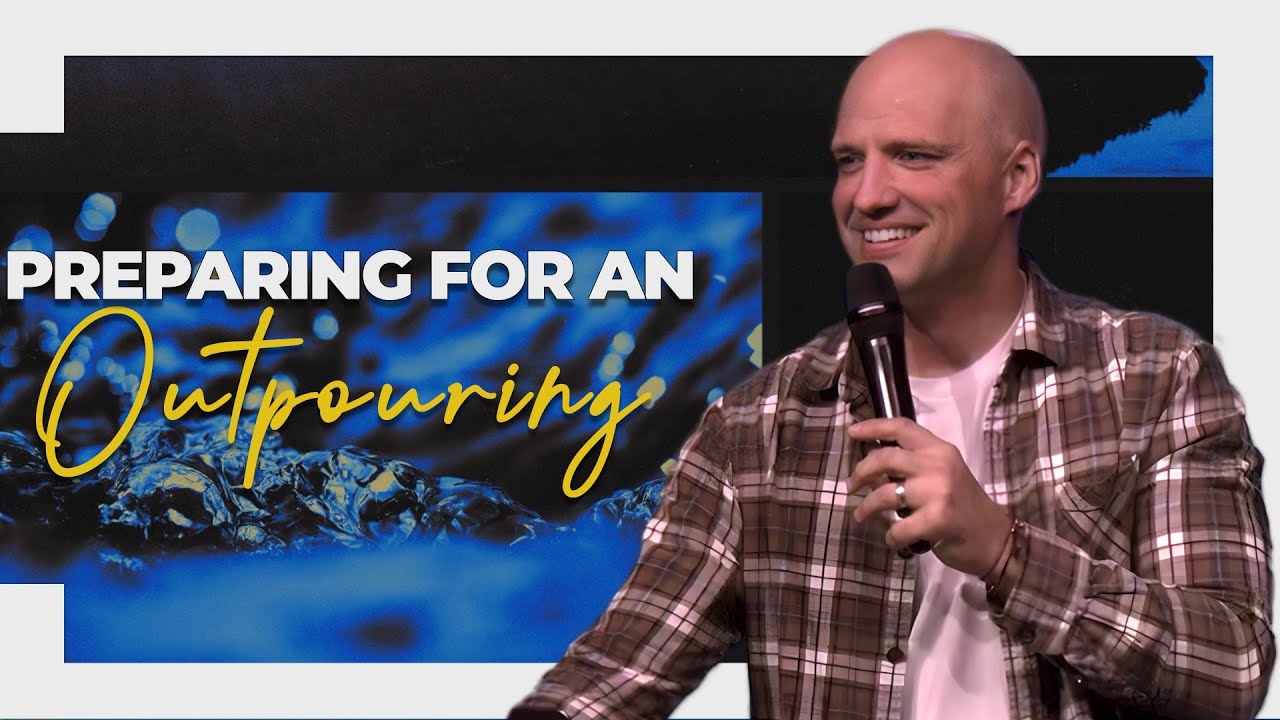 Preparing For An Outpouring | Pastor Aron Kirk