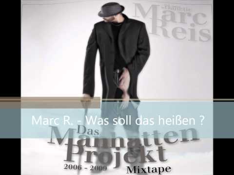 Marc Reis - Was soll das heißen ?