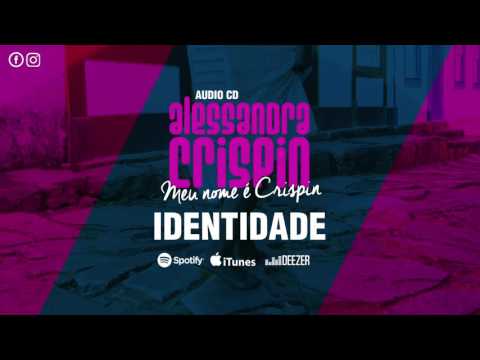 Alessandra Crispin | IDENTIDADE (Audio)