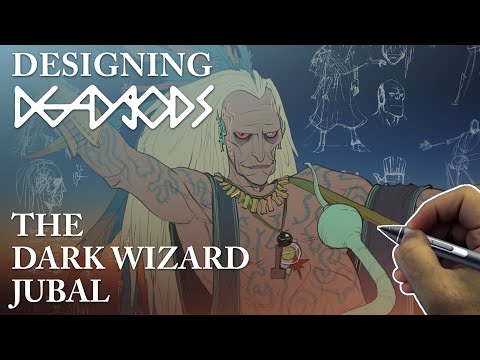 Designing DEAD gODS - The Dark Wizard Jubal