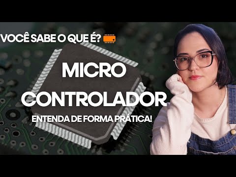 O que é MICROCONTROLADOR, com exemplos práticos! ?⚡