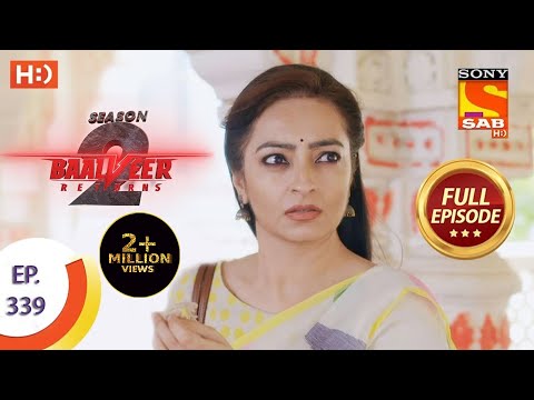 Baalveer Returns Season 2  - Ep 339  - Full Episode - 9th April, 2021
