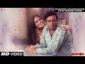 Goyake Chunanche Kiya Maine Pyar Manoranjan Full HD Song Zeenat Aman Lata Mangeshkar
