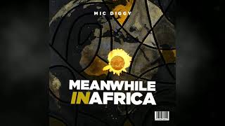 Mic Diggy - Famous (feat. Pablo Lo x Megy Blu x Cisco) [Official Audio]