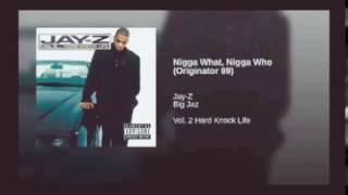 Jay-Z - Nigga what, Nigga Who (Originator &#39;17 Mix) (Instrumental)