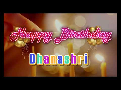 Special Happy Birthday Song for Dhanashri