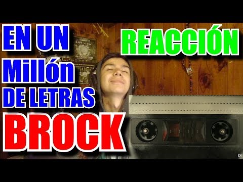 EN UN MILLÓN DE LETRAS - Brock Ansiolitiko | Vídeo Reacción
