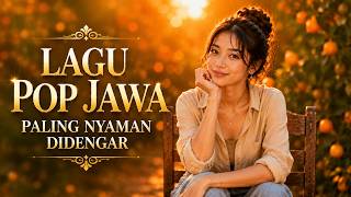 Download lagu Lagu Pop Jawa Paling Nyaman Didengar 🌿 Kumpulan Lagu Jawa Terbaru 2026 | Santai, Romantis & Viral mp3 Download lagu Lagu Pop Jawa Paling Nyaman Didengar 🌿 Kumpulan Lagu Jawa Terbaru 2026 | Santai, Romantis & Viral mp3