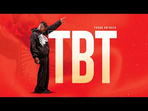Yuran Hotback - TBT (Audio Oficial)