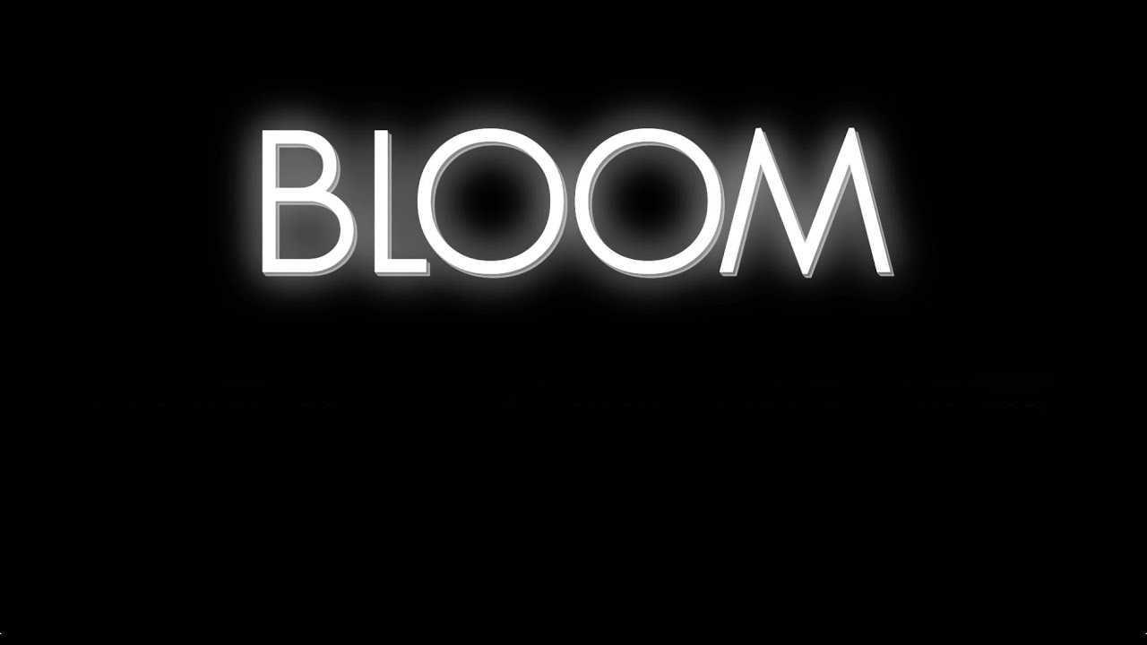 Bloom Teaser 1