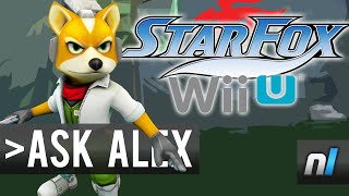 StarFox Wii U Nintendo Direct Presentation? | Ask Alex #18