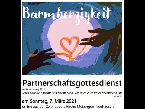 Partnerschaftsgottesdienst 07.03.2021