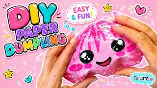 DIY Paper Dumpling Squishy Easy Kawaii Paper Craft