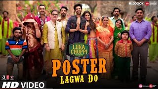 Luka Chuppi: Poster Lagwa Do Song | Kartik Aaryan, Kriti Sanon | Mika Singh , Sunanda Sharma