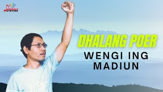Download lagu Dhalang Poer - Weng Ing Madiun mp3 Download lagu Dhalang Poer - Weng Ing Madiun mp3