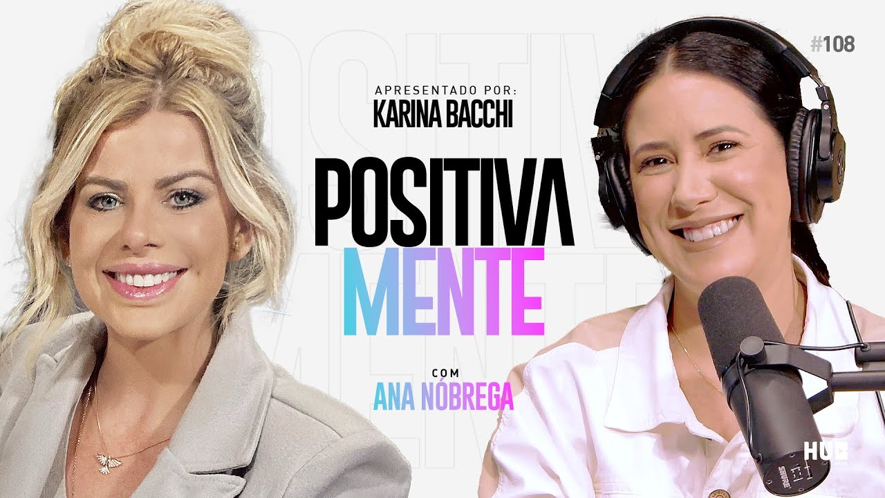 POSITIVAMENTE COM ANA NÓBREGA