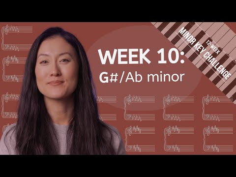 Week 10 - G#/Ab MINOR: The 12-Week Minor-Key Challenge